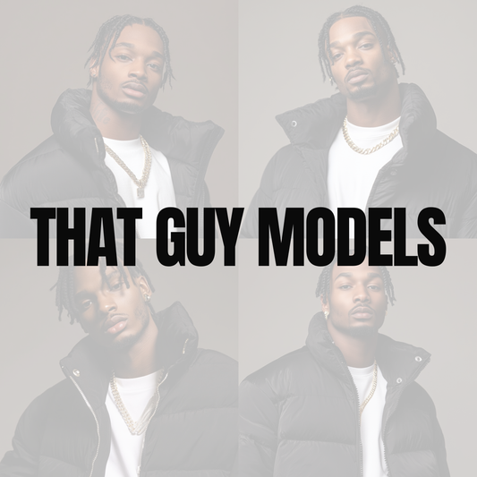 ‘That Guy’ Models